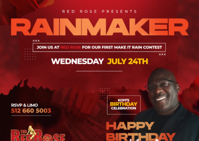 Kofi's Bday - Rainmaker Event